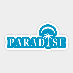 Paradise Sticker